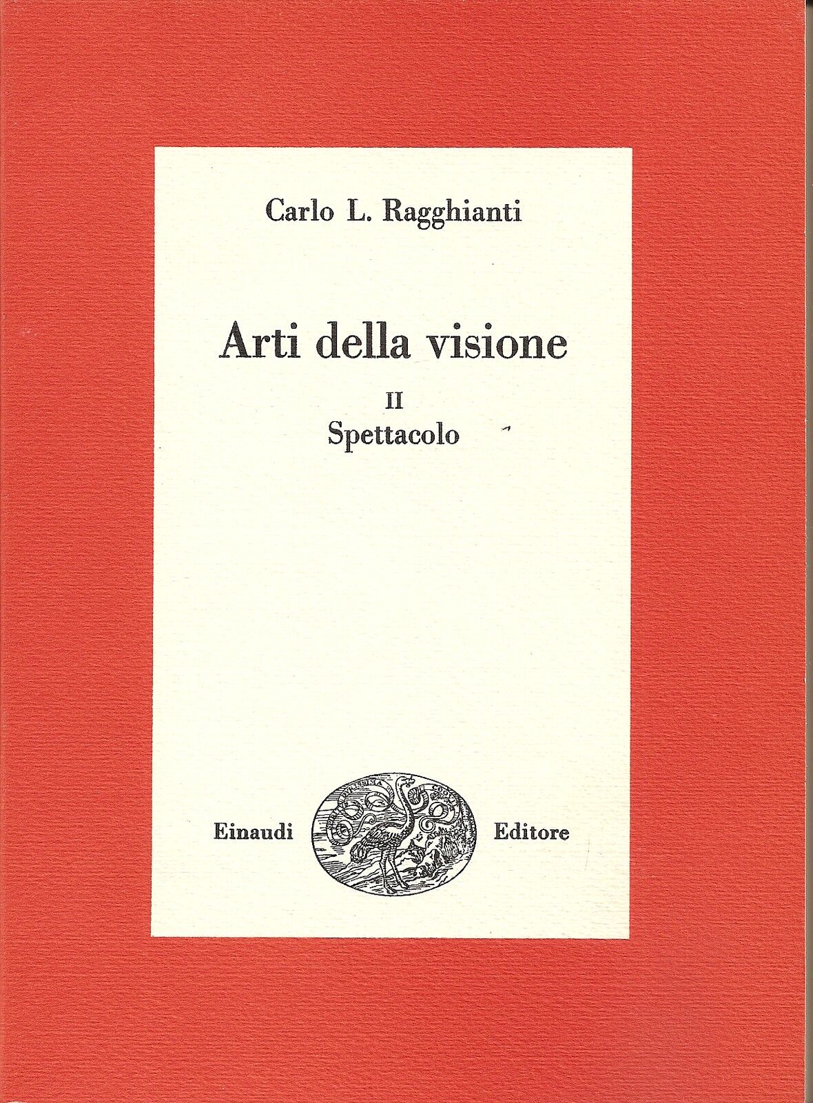 ARTI DELLA VISIONE VOL 2 SPETTACOLO