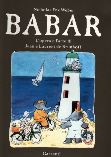 BABAR L'OPERA D'ARTE DI JEAN E LAURENT BRUNHOFF