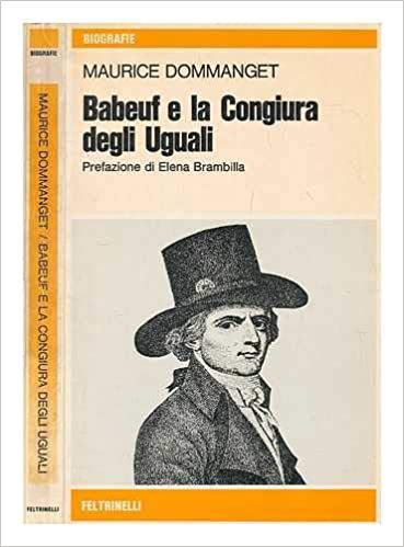 BABEUF E LA CONGIURA DEGLI UGUALI