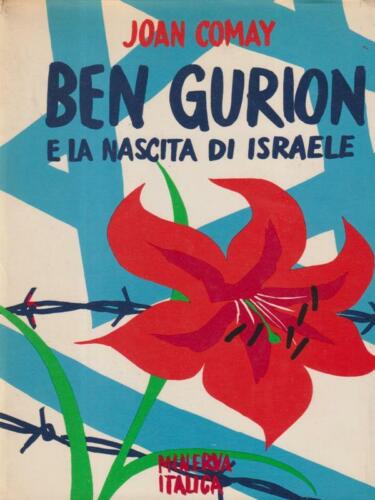 BEN GURION E LA NASCITA DI ISRAELE