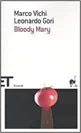 BLOODY MARY