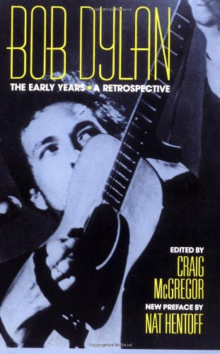 BOB DYLAN THE EARLY YEARS A RETROSPECTIVE