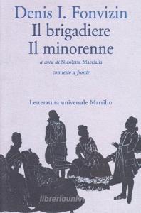 BRIGADIERE/ IL MINORENNE