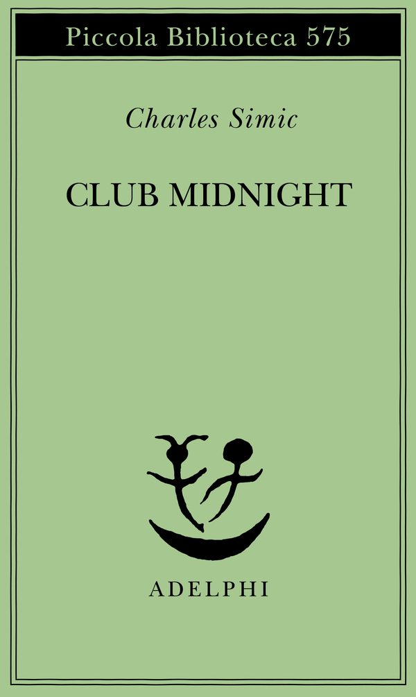 CLUB MIDNIGHT E ALTRE POESIE