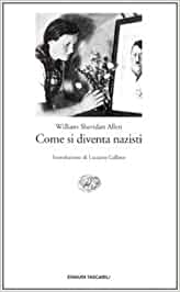 COME SI DIVENTA NAZISTI