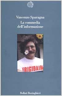 COMMEDIA DELL`INFORMAZIONE