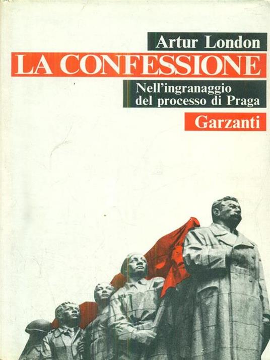 CONFESSIONE NELL`INGRANAGGIO DEL PROCESSO DI PRAGA