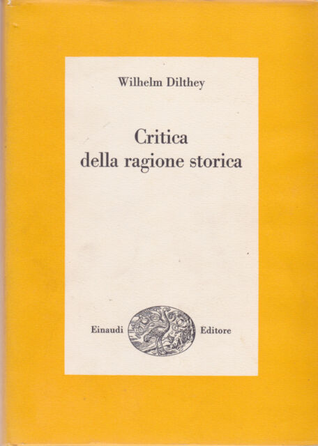 CRITICA DELLA RAGIONE STORICA