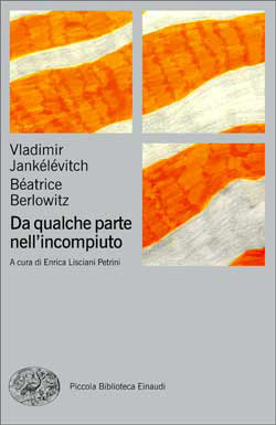 DA QUALCHE PARTE NELL`INCOMPIUTO