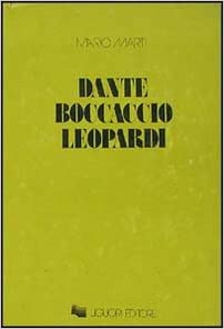 DANTE BOCCACCIO LEOPARDI -R-