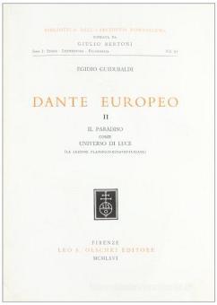 DANTE EUROPEO. VOL. 2: IL PARADISO COME UNIVE