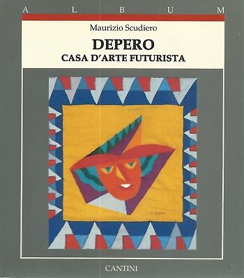 DEPERO CASA D`ARTE FUTURISTA