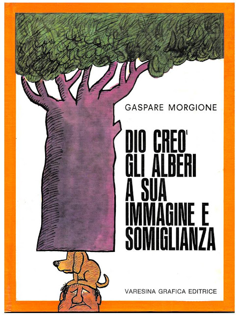 DIO CREO` GLI ALBERI A SUA IMMAGINE E SOMIGLIANZA