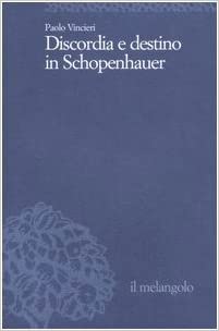 DISCORDIA E DESTINO IN SCHOPENHAUER