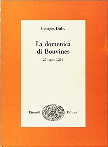 DOMENICA DI BOUVINES. 27 LUGLIO 1214