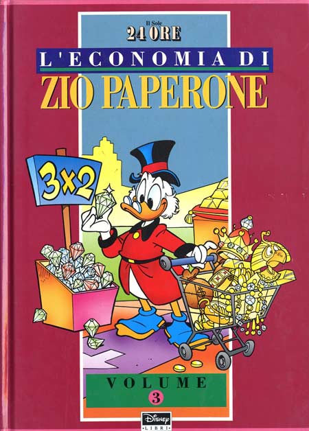 ECONOMIA DI ZIO PAPERONE VOL.3