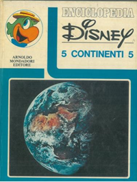 ENCICLOPEDIA DISNEY 5 GRANDI CONTINENTI 5