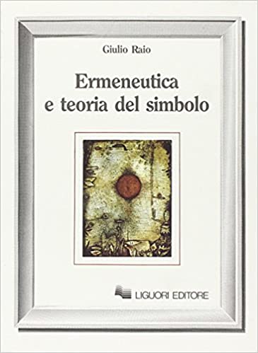 ERMENEUTICA E TEORIA DEL SIMBOLO