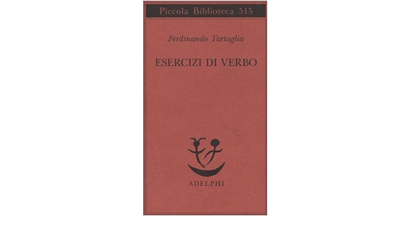 ESERCIZI DI VERBO