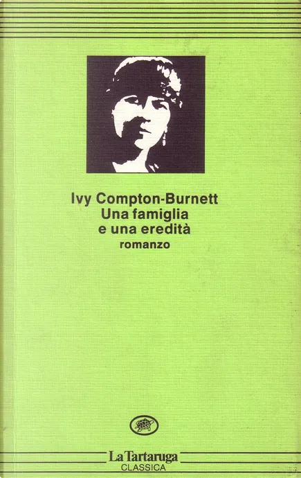 FAMIGLIA E UNA EREDITA`. ROMANZO