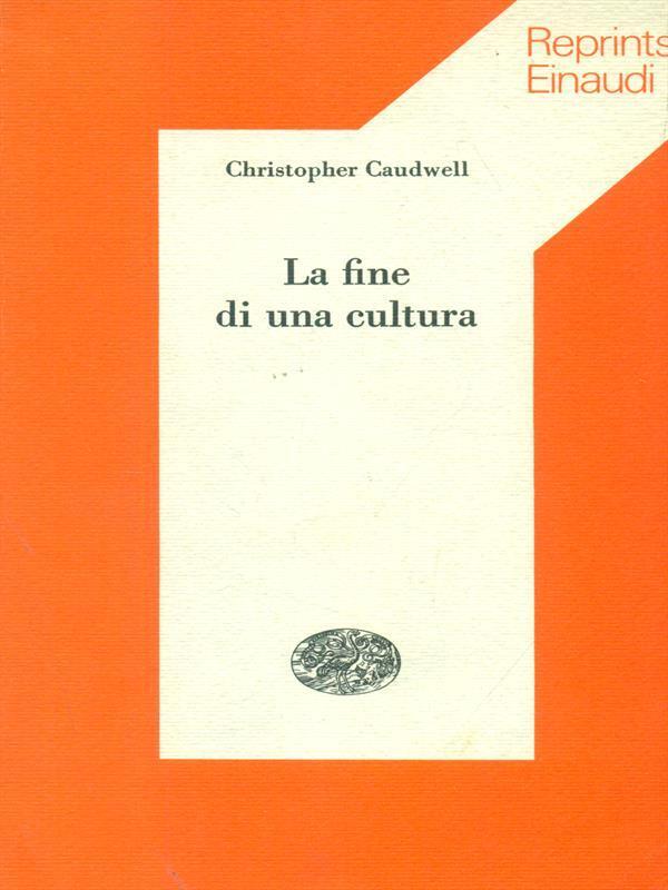 FINE DI UNA CULTURA (LA)