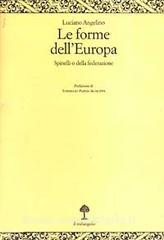 FORME DELL`EUROPA SPINELLI O DELLA FEDERAZION