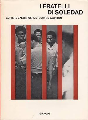 FRATELLI DI SOLEDAD LETTERE DAL CARCERE DI GEORGE JACKSON