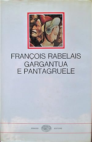 GARGANTUA E PANTAGRUELE VECCHIA EDIZIONE