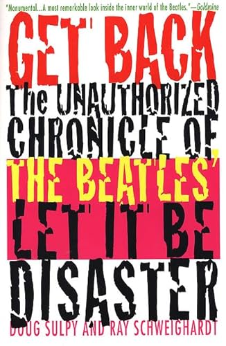 GET BACK THE BEATLES` LET IT BE DISASTER