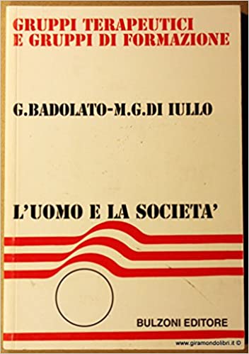 GRUPPI TERAPEUTICI E GRUPPI DI FORMAZIONE