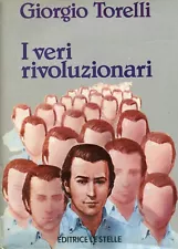 I VERI RIVOLUZIONARI