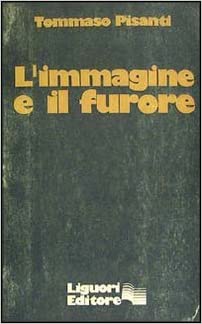 IMMAGINE E IL FURORE (L`)