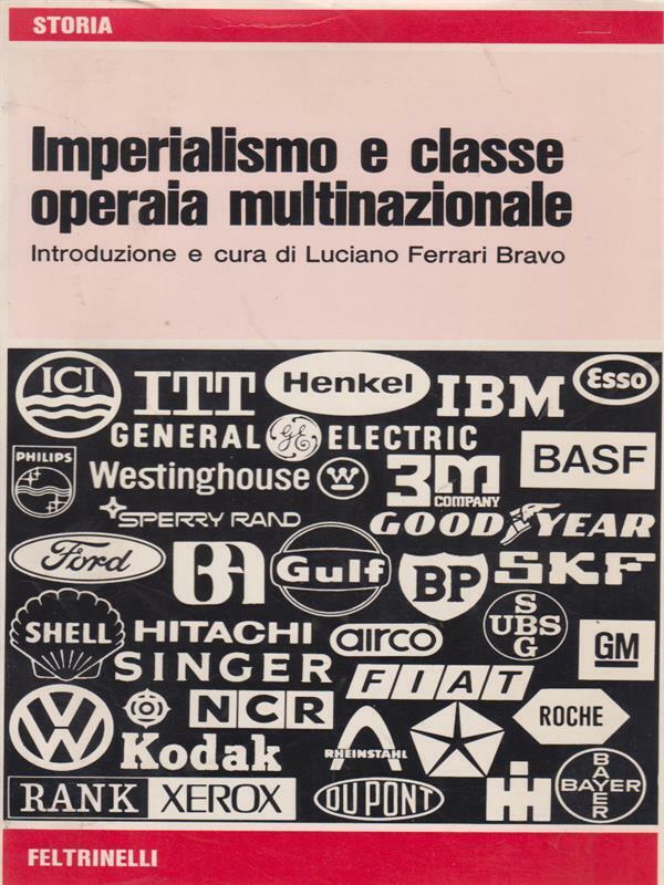 IMPERIALISMO E CLASSE OPERAIA MULTINAZIONALE