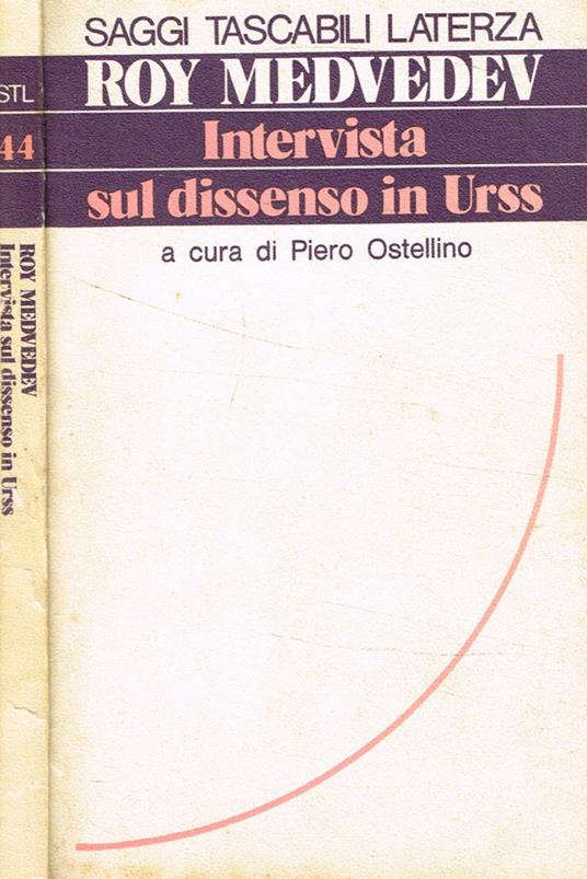 INTERVISTA SUL DISSENSO IN URSS