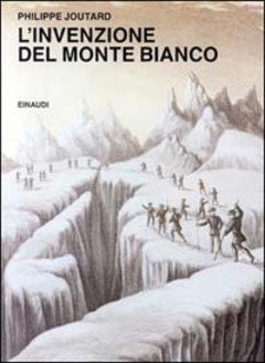 INVENZIONE DEL MONTE BIANCO