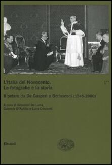 ITALIA DEL NOVECENTO ITALIA DE GASP-BERLUSCO