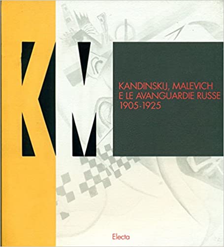 KANDINSKIJ, MALEVICH E LE AVANGUARD