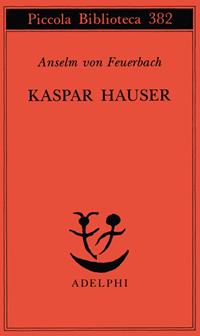 KASPAR HAUSER