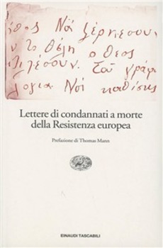 LETTERE DI CONDANNATI A MORTE RESIST.EURPEA