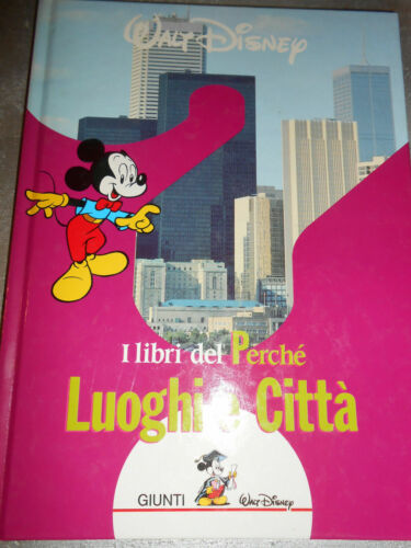 LIBRI DEL PERCHE` LUOGHI E CITTA`