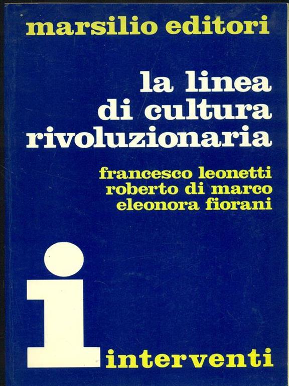 LINEA DI CULTURA RIVOLUZIONARIA