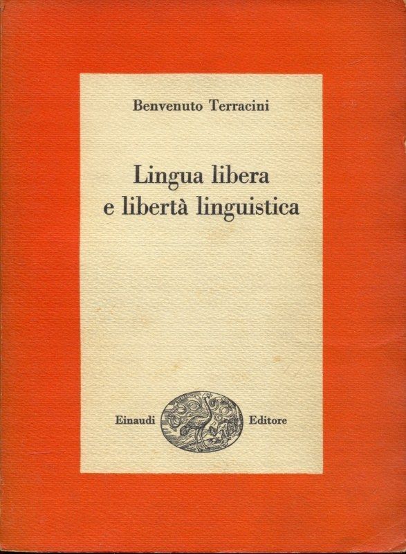 LINGUA LIBERA E LIBERTA` LINGUISTICA