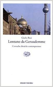 LONTANO DA GERUSALEMME