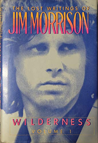 LOST WRITINGS OF WILDERNESS VOL.1