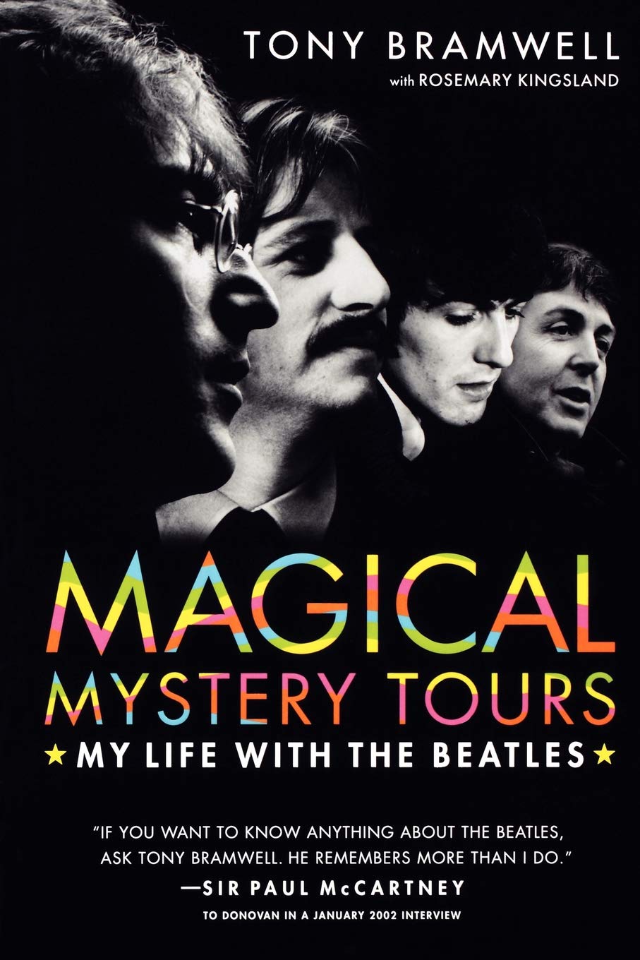 MAGICAL MYSTERY TOURS MY LIFE WITH THE BEATLES