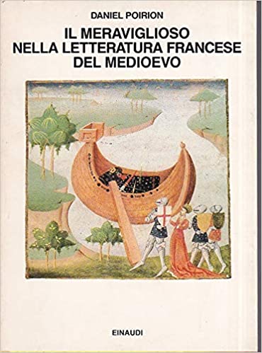 MERAVIGLIOSO NELLA LETTERATURA FRANCESE DEL MEDIOEVO