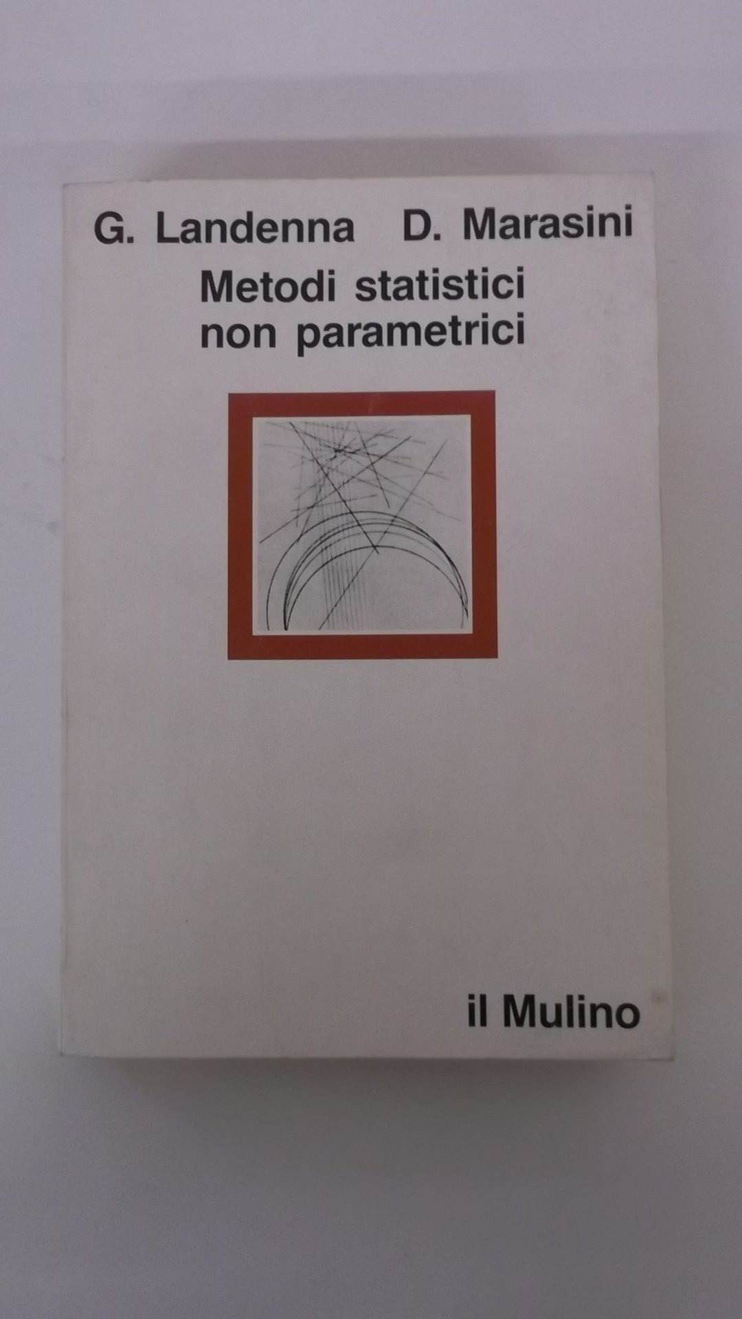 METODI STATISTICI NON PARAMETRICI