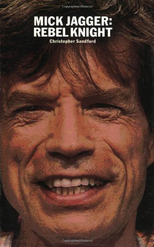 MICK JAGGER REBEL KNIGHT