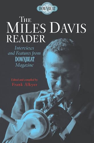 MILES DAVIS READER INTERVIEWS AND FEATURES
