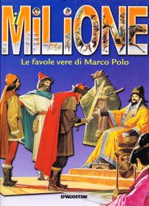 MILIONE FAVOLE VERE DI MARCO POLO